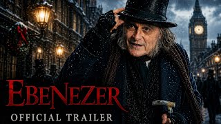 Ebenezer | Official Trailer (2026) | Paramount Pictures AI Concept Trailer #EbenezerMovie