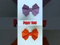 Paper Bow #diy #papercrafts #origami