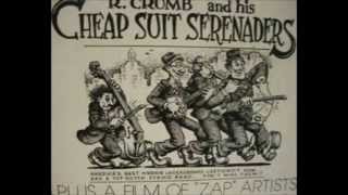 Video thumbnail of "Pedal your Blues Away by R. Crumb and his Cheap Suit Serenaders"