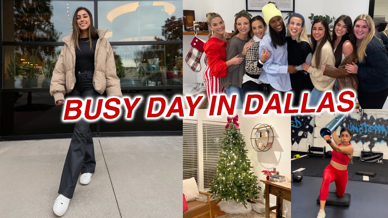 BUSY DAY IN DALLAS VLOG: Christmas party, Workout, Haul, & more!