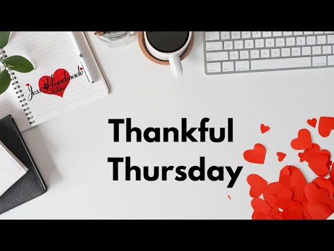 Thankful Thursday (Little Things) 3