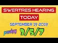 SWERTRES HEARING TODAY SEPTEMBER 19 2019 | STL TIPS AND LASTO | LEIDY KENT