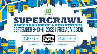 Supercrawl 2022 Festival Lineup Announcement