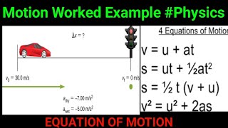 Equation of motion worked example(higher physics)| Distance travelled,velocity and time taken| Net Worth