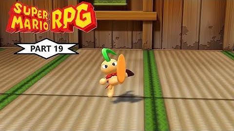 Super Mario RPG 2023 Part 19 - Monstro Town & Sensei Jinx