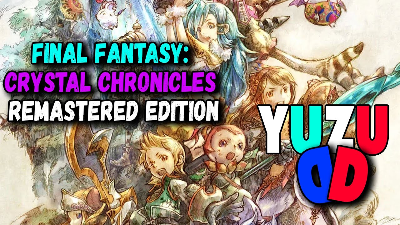 Final Fantasy: Crystal Chronicles Remastered Edition | Yuzu Switch