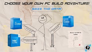✩⚡ Computer building LIVE!  Choose Your Own Intel PC Build Adventure ⚡✩