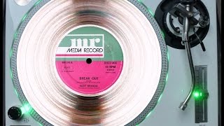 EDDY BRANDO - BREAK OUT (ELECTRIFY VOCAL RE-EDIT) (℗1987 / ©2014)
