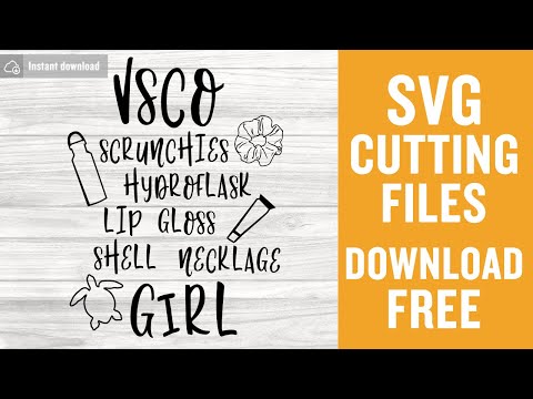 Vsco Girl Quote Svg Free Cutting Files for Cricut Vector Free Download