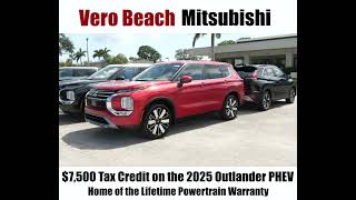 $7,500 Tax Credit on the 2025 Outlander PHEV at Vero Beach Mitsubishi!