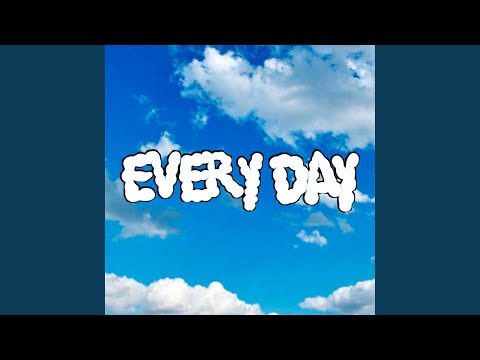 EVERY DAY (prod. by все кончено)