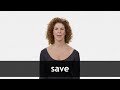 How to pronounce SAVE in American English