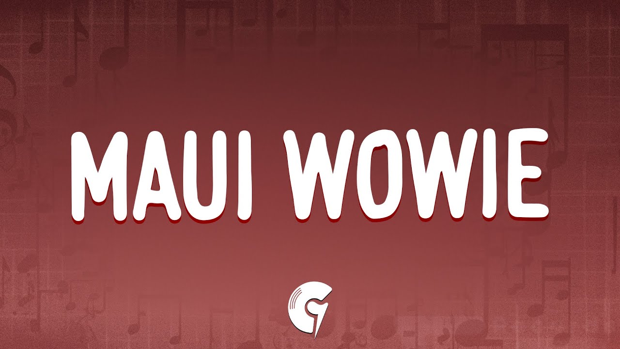 Kid Cudi - Maui Wowie (Lyrics)