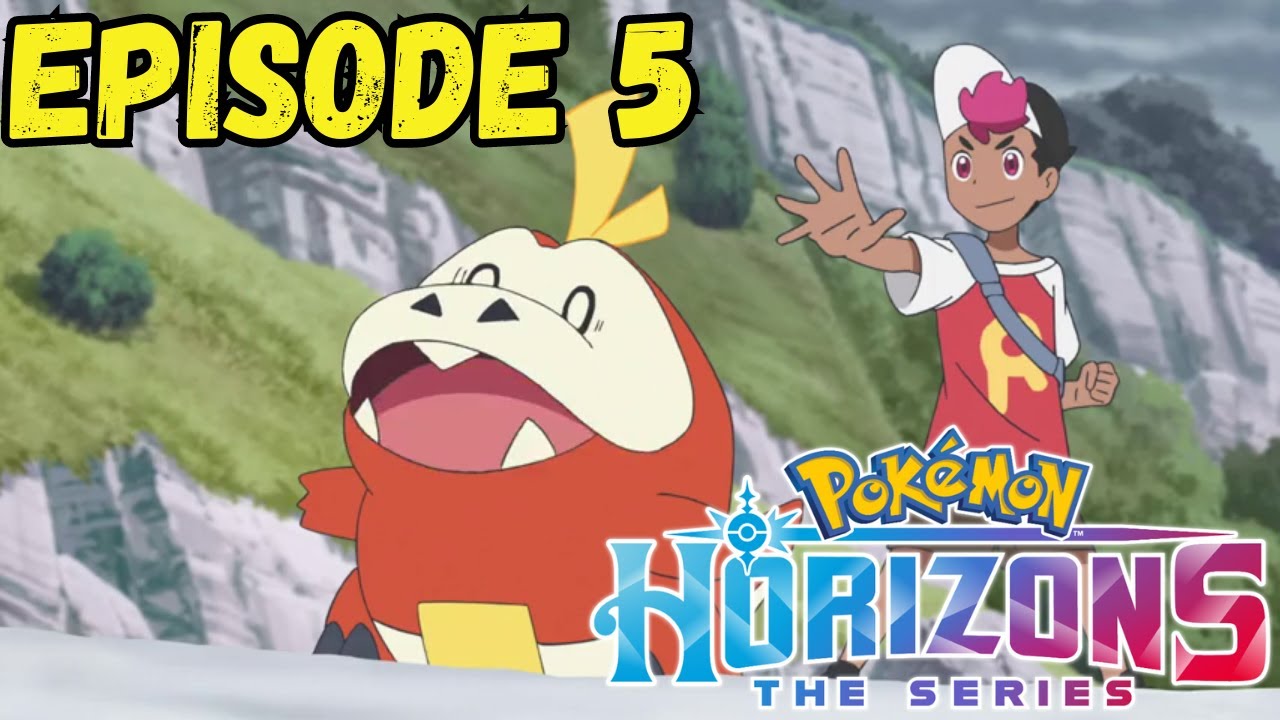 ◓ Anime Pokémon Horizontes • Episódio 5: Eu Encontrei Você