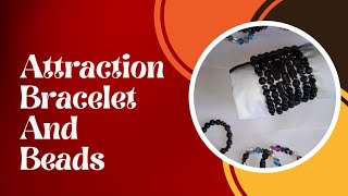 FORTIFIED ATTRACTION AND FAVOUR BRACELET