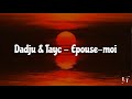Dadju & Tayc - Epouse-moi (Lyrics video)