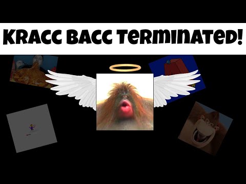 Goodbye, Kracc Bacc😭💔😥