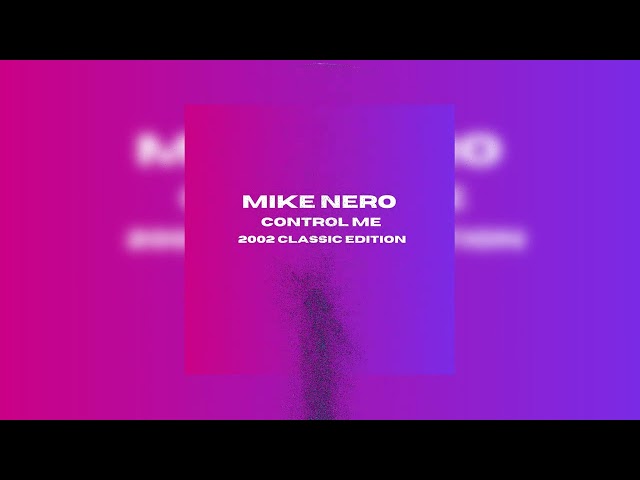 Mike Nero - Self Control