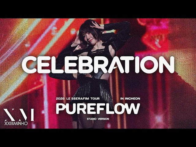LE SSERAFIM - Intro + 'Celebration' Live @ 'Pureflow' [Studio