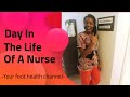 Day in the life of a nurse