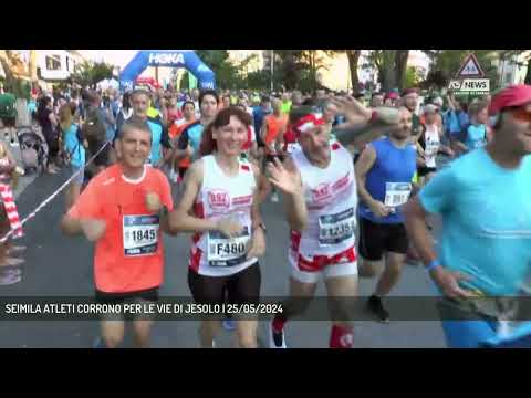 SEIMILA ATLETI CORRONO PER LE VIE DI JESOLO | 25/05/2024