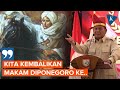 Prabowo Minta Izin Warga Sulsel Pindahkan Makam Diponegoro