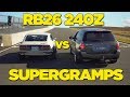 RB26 FairladyZ VS SuperGramps