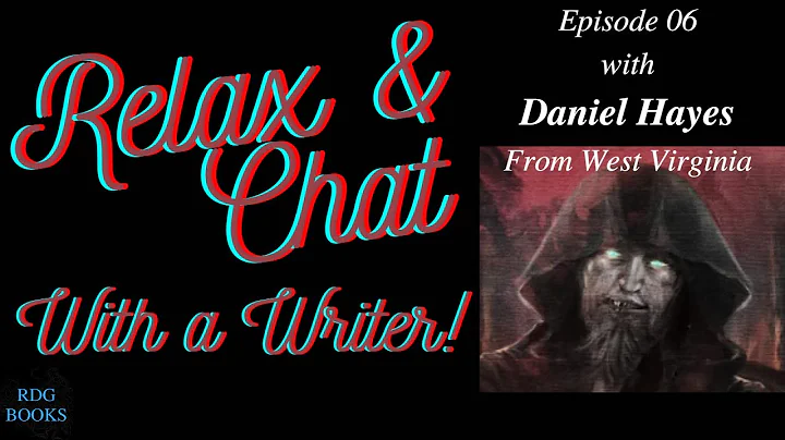 Relax & Chat ep 06 Daniel R. Hayes