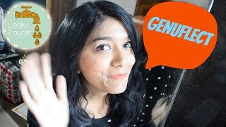 Define Genuflect - Leaky Faucet - Learn new words every episode!