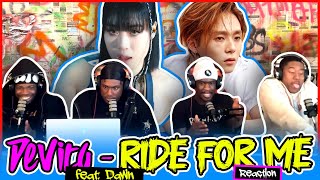 DeVita (드비타) - 'Ride For Me (Feat. DAWN)'   | Reaction