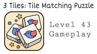 3 Tiles: Tile Connect and Match Block Puzzle Level 43 Gameplay screenshot 4