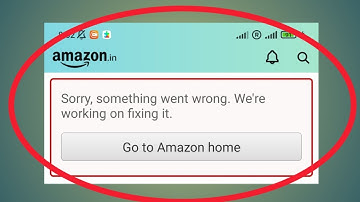 Amazon|| Sorry Something went Wrong We are Working on Fixing it