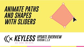 Keyless - Update 1.1.0 overview