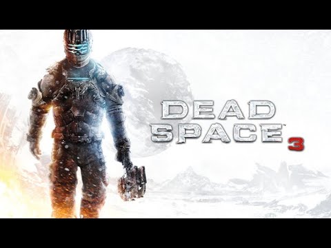 [Stream VOD] Dead Space 3 Co-Op Part 2