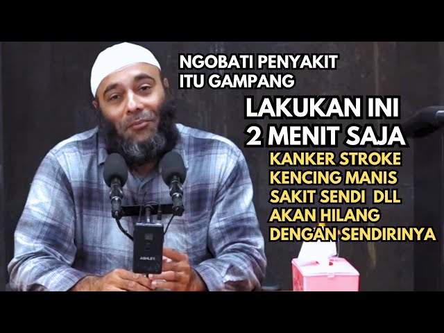 Lakukan ini 2 menit saja penyakit akan hilang dengan sendirinya - dr.Zaidul Akbar class=