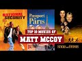 Matt mccoy top 10 movies  best 10 movie of matt mccoy