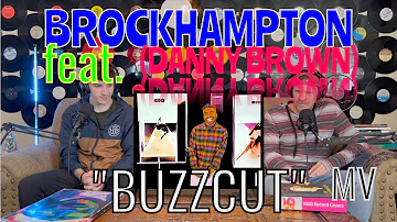 DAD REACTS To BROCKHAMPTON "BUZZCUT (feat. DANNY BROWN)"