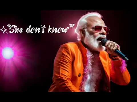 She Don't Know - ( AI Generated ) Modi ji ft. millind gaba