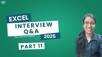 Excel Interview Questions and Answers 2025 | Part 11 | Real Interview Insights & Tips | Sonali Gupta