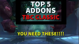 WoW Classic TBC: Top 5 Addons You NEED Right Now!