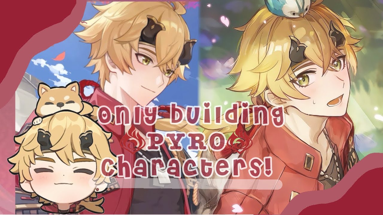 ⋆ ˚｡⋆୨୧˚Only building pyro characters! ˚୨୧⋆｡˚ ⋆ - YouTube