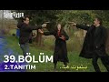 مسلسل المشردون الحلقة 39 الاعلان 2 مترجم للعربية Sahipsizler 39 Bölüm 2 Fragmanı 
