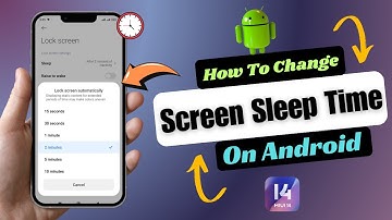 How To Change Screen Sleep & Screen Lock Timeout On Android