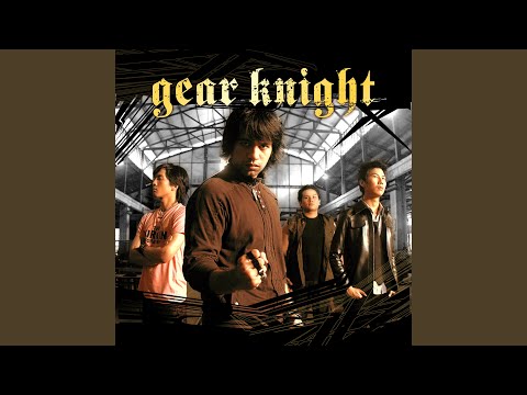 คอร์ดเพลง ไม่หลาบจำ Gear Knight เกียร์ไนต์
