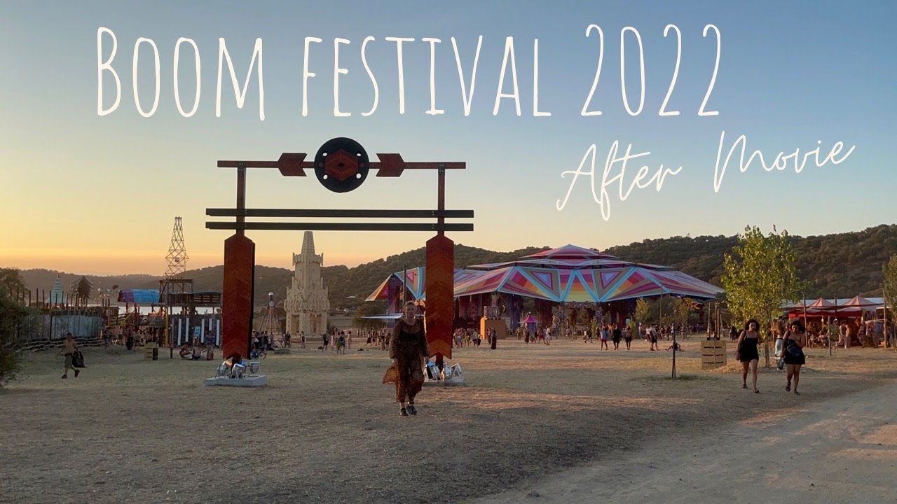 BOOM Festival 2022 After movie by Aurélie YouTube