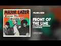 Major Lazer - Front of the Line (feat. Machel Montano & Konshens) (Official Audio)