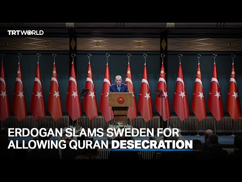 Türkiye’s President Recep Tayyip Erdogan on burning a copy of Quran in Stockholm