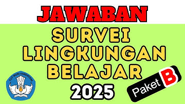 Paket B - Jawaban Soal SULINGJAR 2025 SD MI SMP SMA SMK MTS