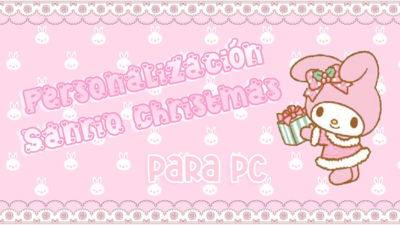 ⋆｡˚ ☁︎ ˚｡  Personalización de Sanrio Navideña para PC ⋆｡˚ ☁︎ ˚｡