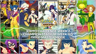 Johto Challenge Week 2 🏟 Champion Stadium Week 185 15000 Points Master Mode - Pokémon Masters EX